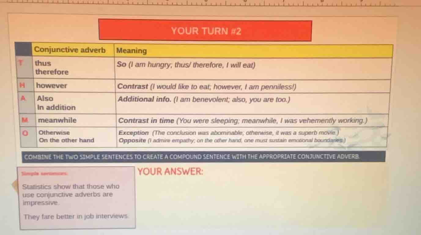 your turn #2 conjunctive adverb | meaning thus therefore | so (i am hun…
