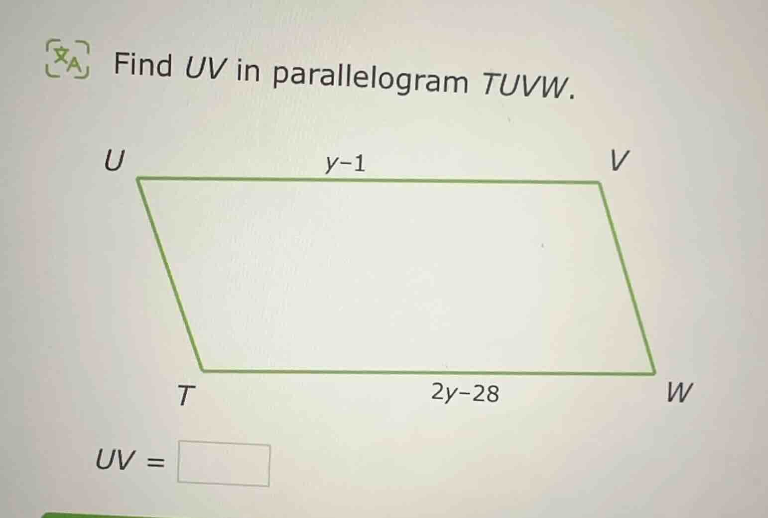 find uv in parallelogram tuvw. uv = \\boxed{}