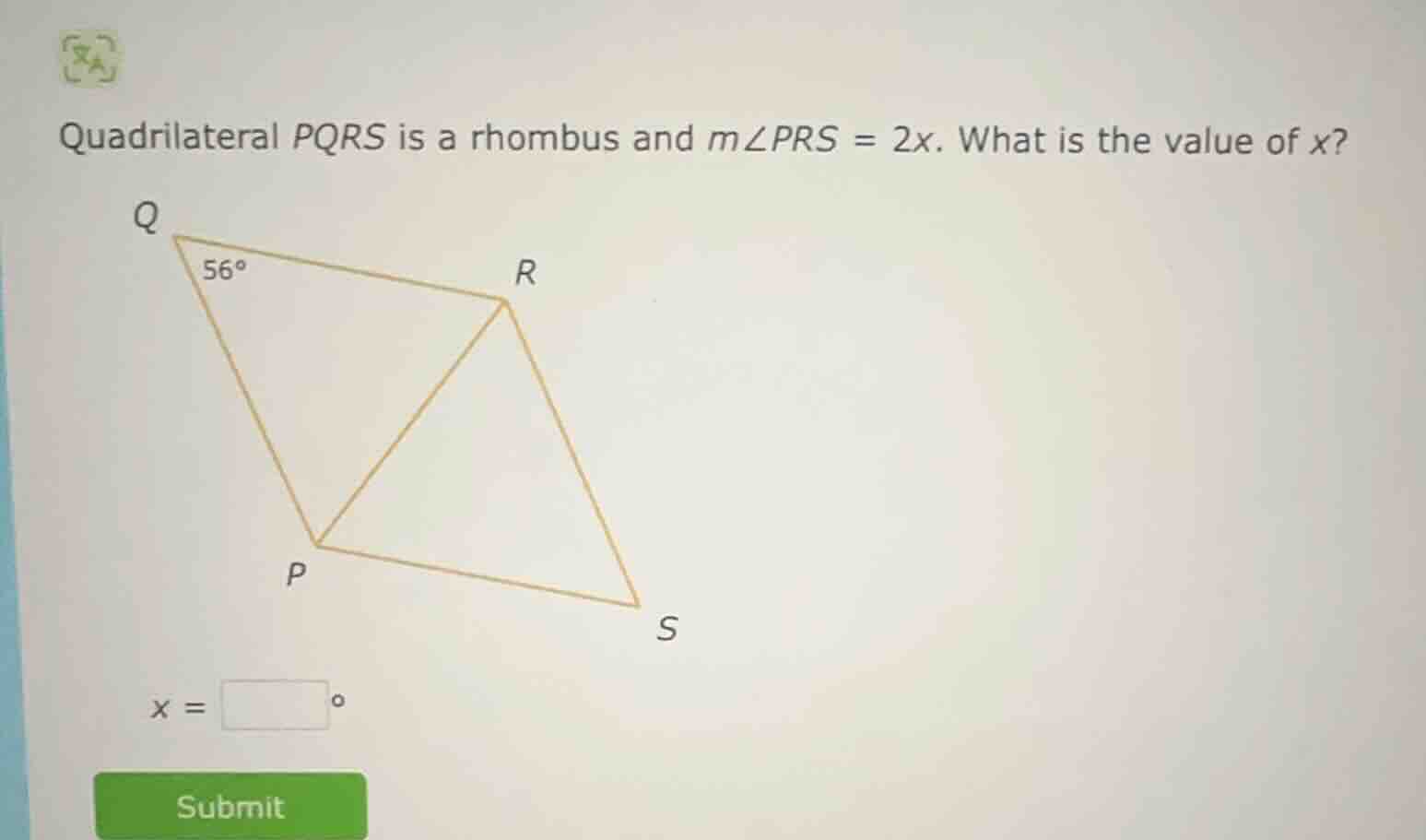 quadrilateral pqrs is a rhombus and ( mangle prs = 2x ). what is the va…