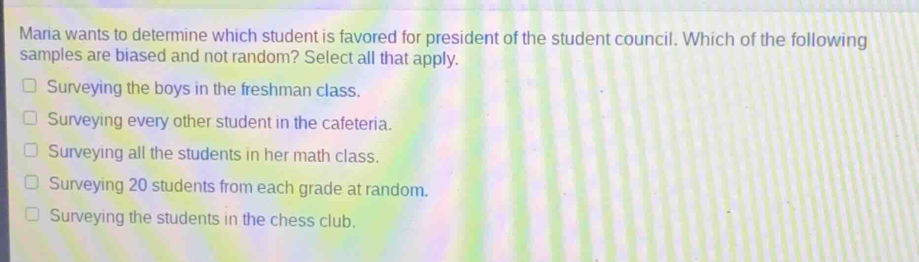 maria wants to determine which student is favored for president of the …