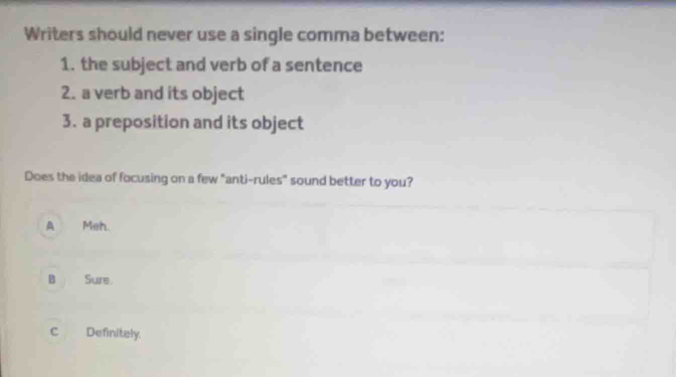 writers should never use a single comma between: 1. the subject and ver…