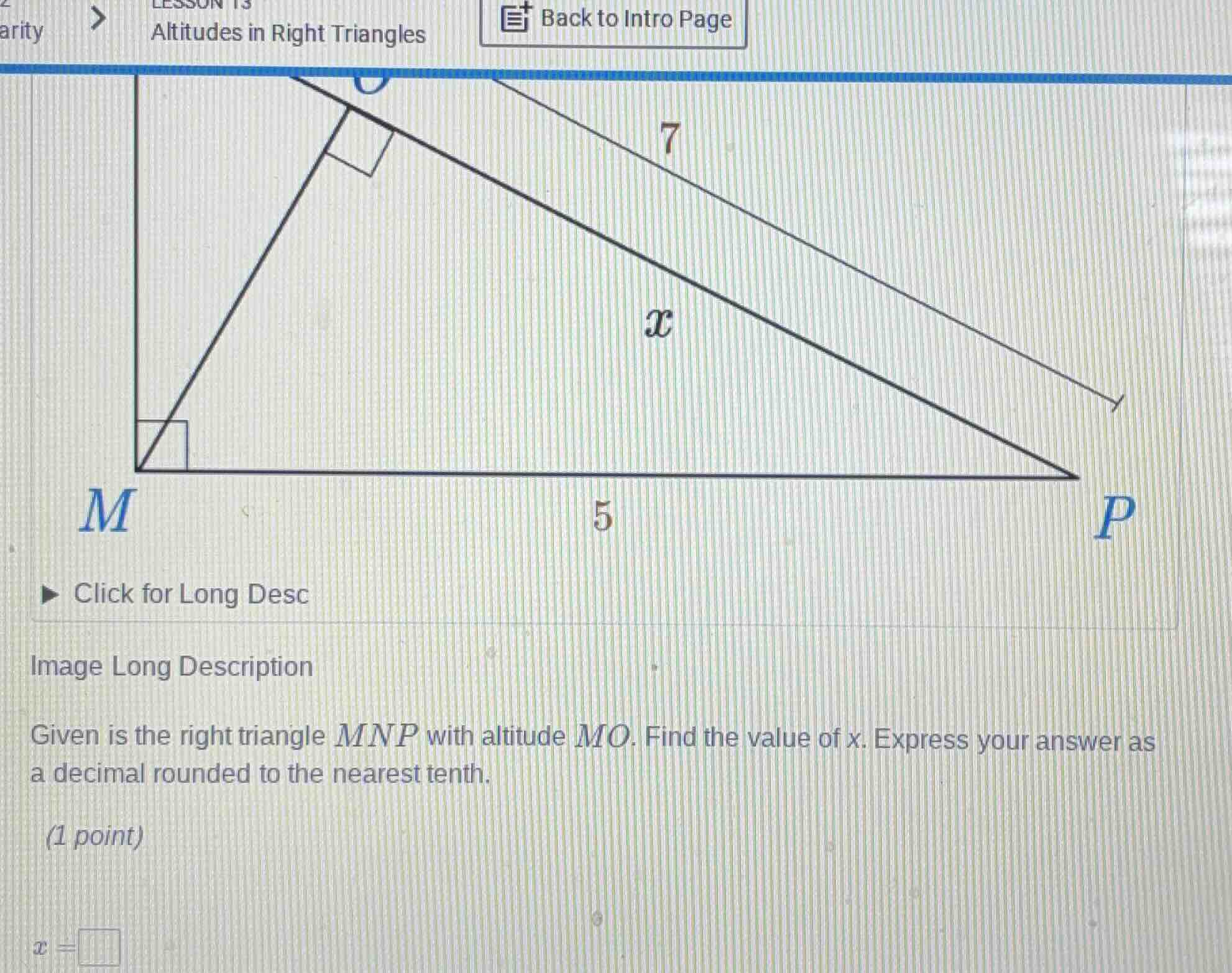 given is the right triangle mnp with altitude mo. find the value of x. …