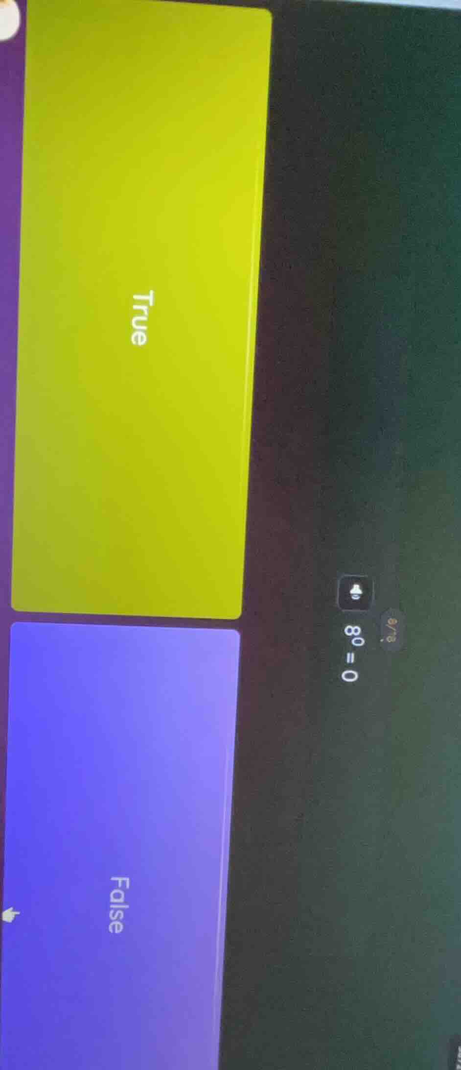 8^0 = 0, options: true, false