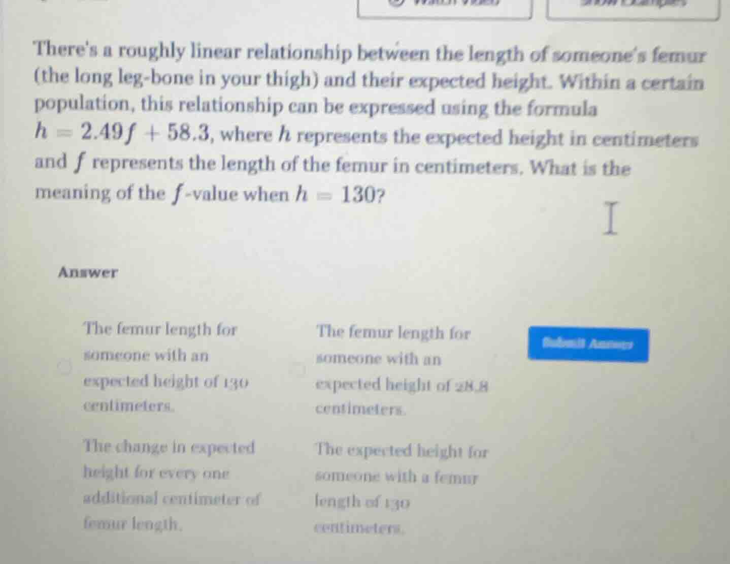 theres a roughly linear relationship between the length of someones fem…