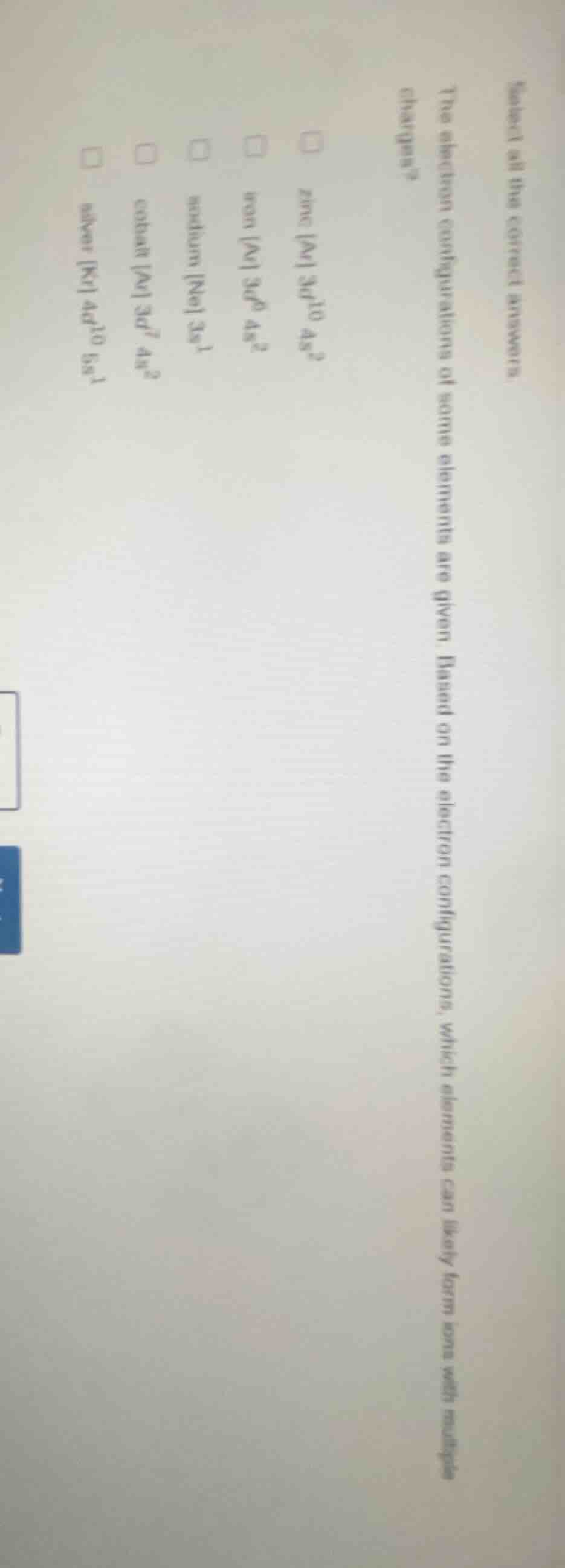 select all the correct answers the electron configurations of some elem…