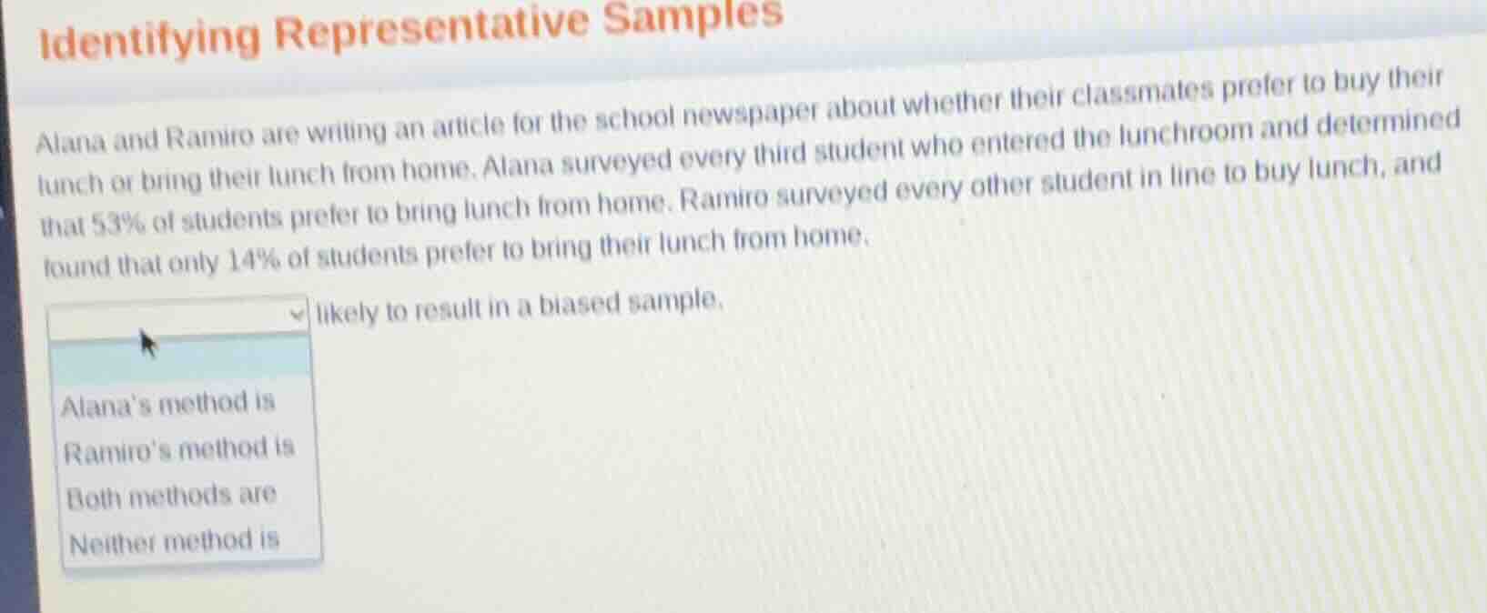 identifying representative samples alana and ramiro are writing an arti…