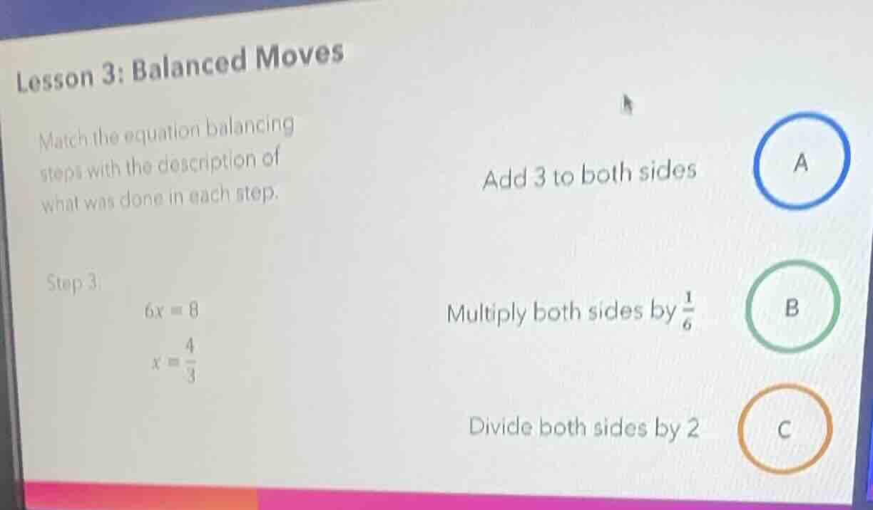 lesson 3: balanced moves match the equation balancing steps with the de…