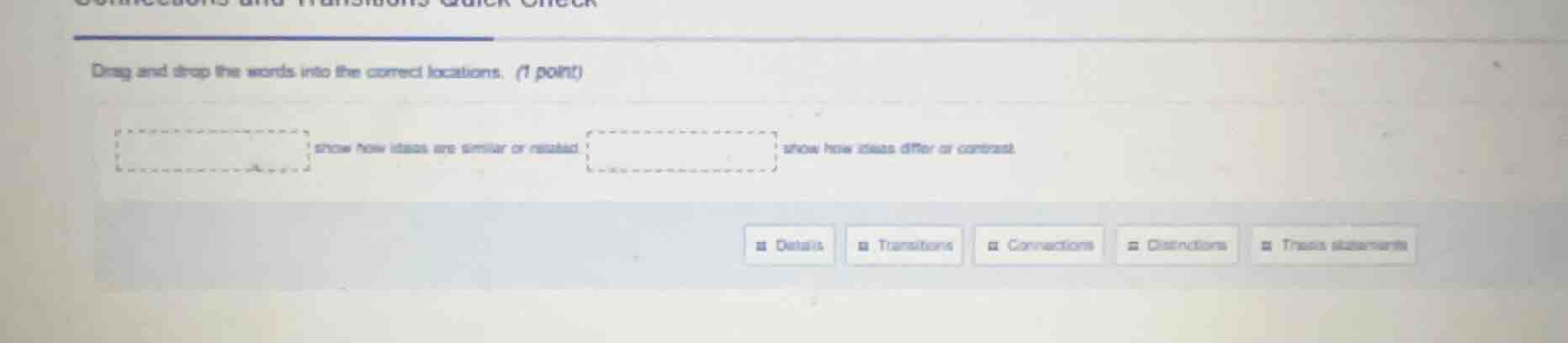 drag and drop the words into the correct locations. (1 point) show how …