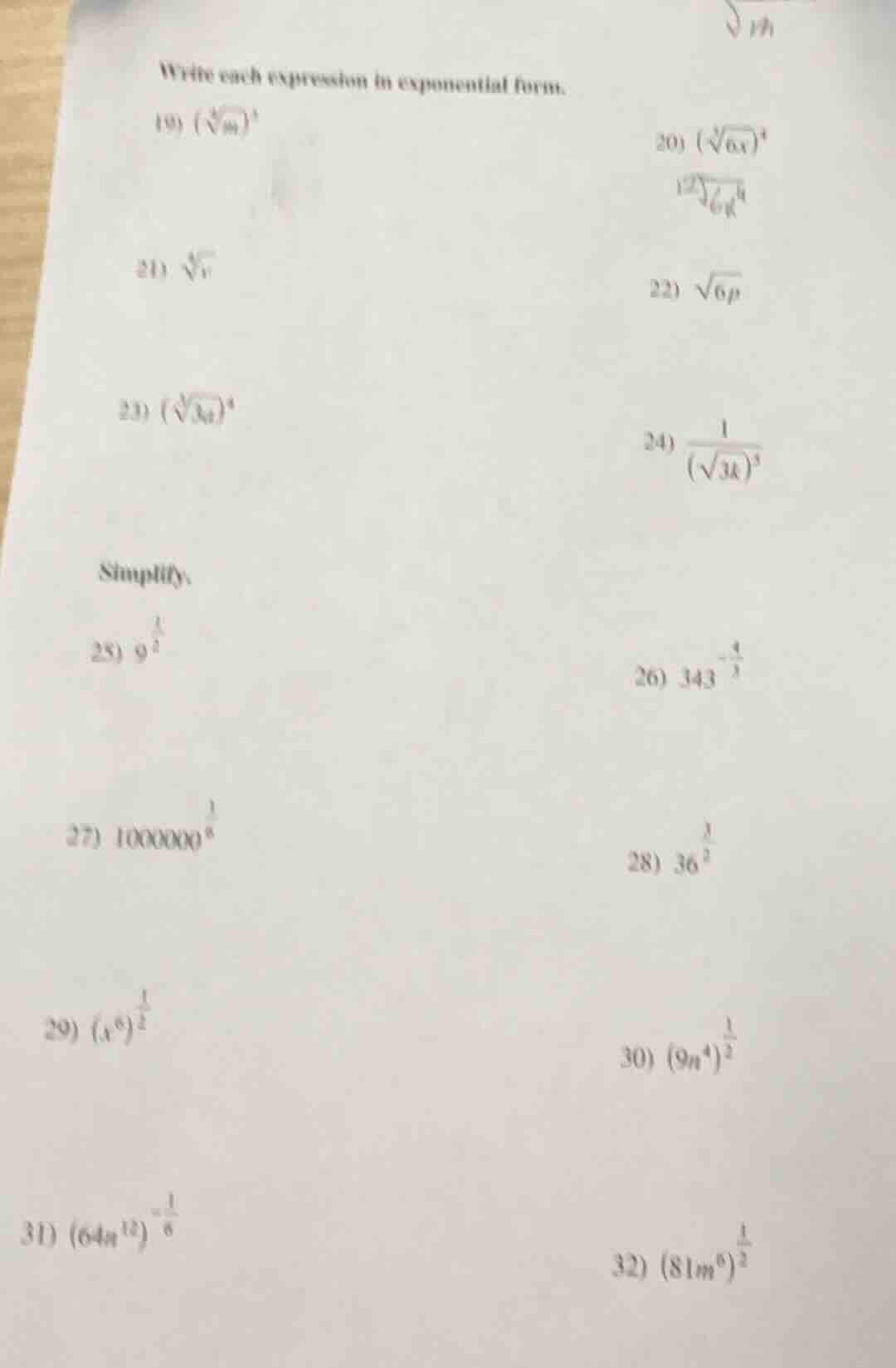 write each expression in exponential form. 19) $(sqrt4{m})^3$ 20) $(sqr…