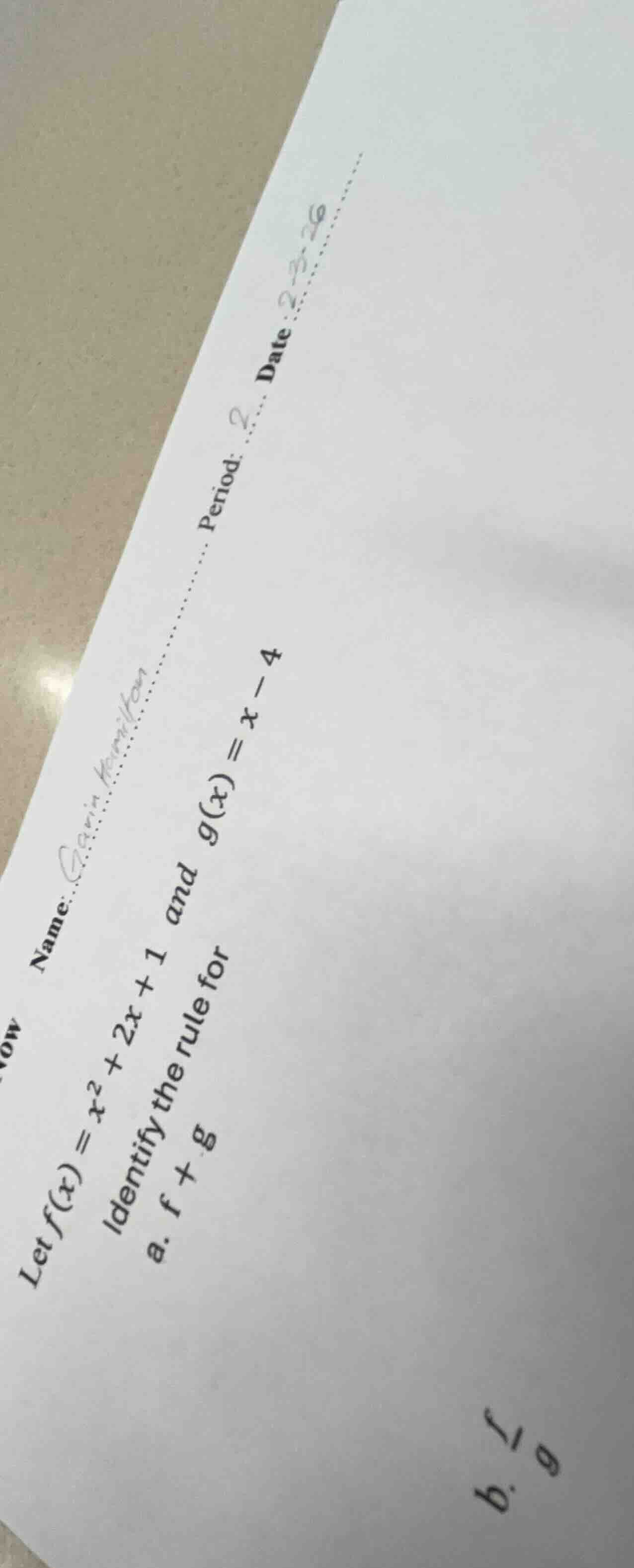 name: gavin hamilton period: 2 date: 2-3-26 let ( f(x) = x^2 + 2x + 1 )…