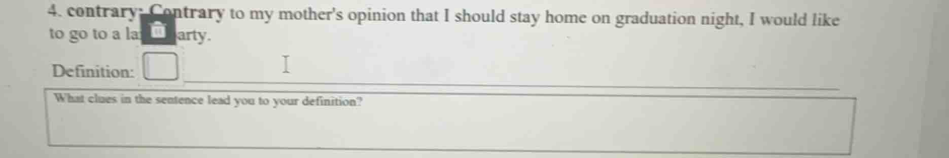 4. contrary: contrary to my mothers opinion that i should stay home on …