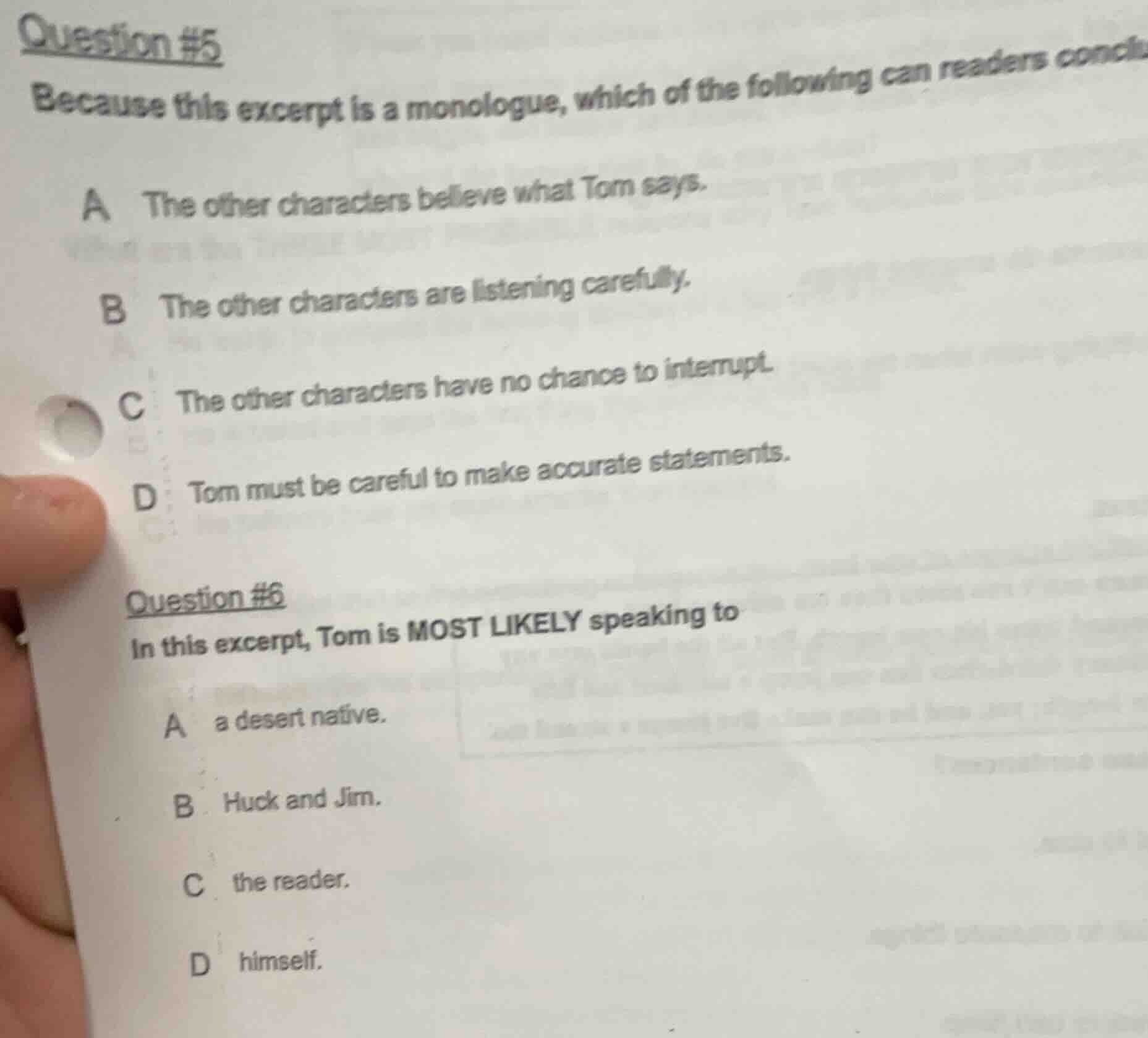 question #5 because this excerpt is a monologue, which of the following…