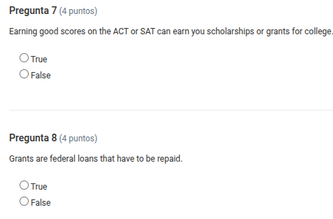 pregunta 7 (4 puntos) earning good scores on the act or sat can earn yo…