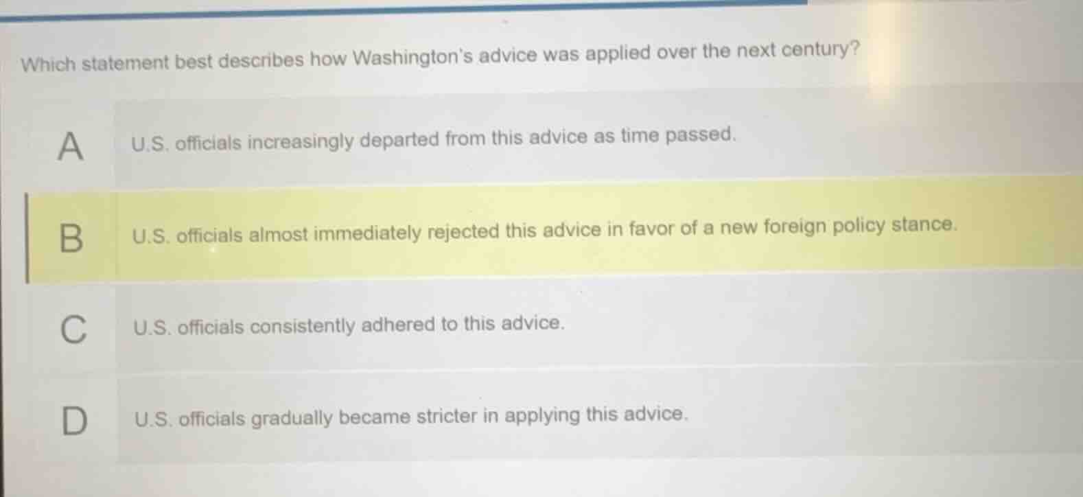 which statement best describes how washington’s advice was applied over…