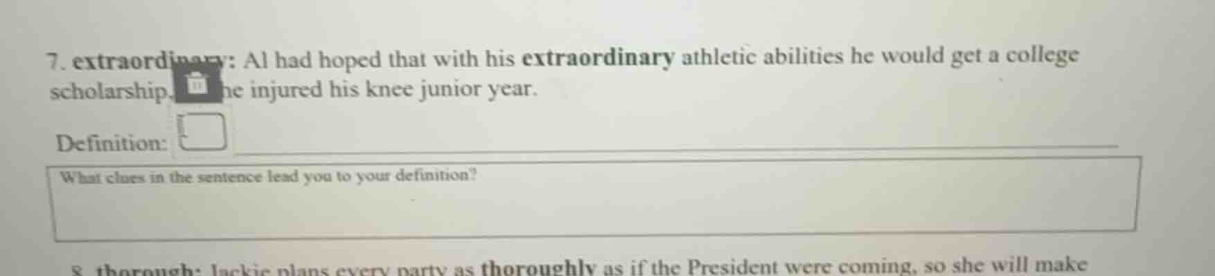 7. extraordinary: al had hoped that with his extraordinary athletic abi…