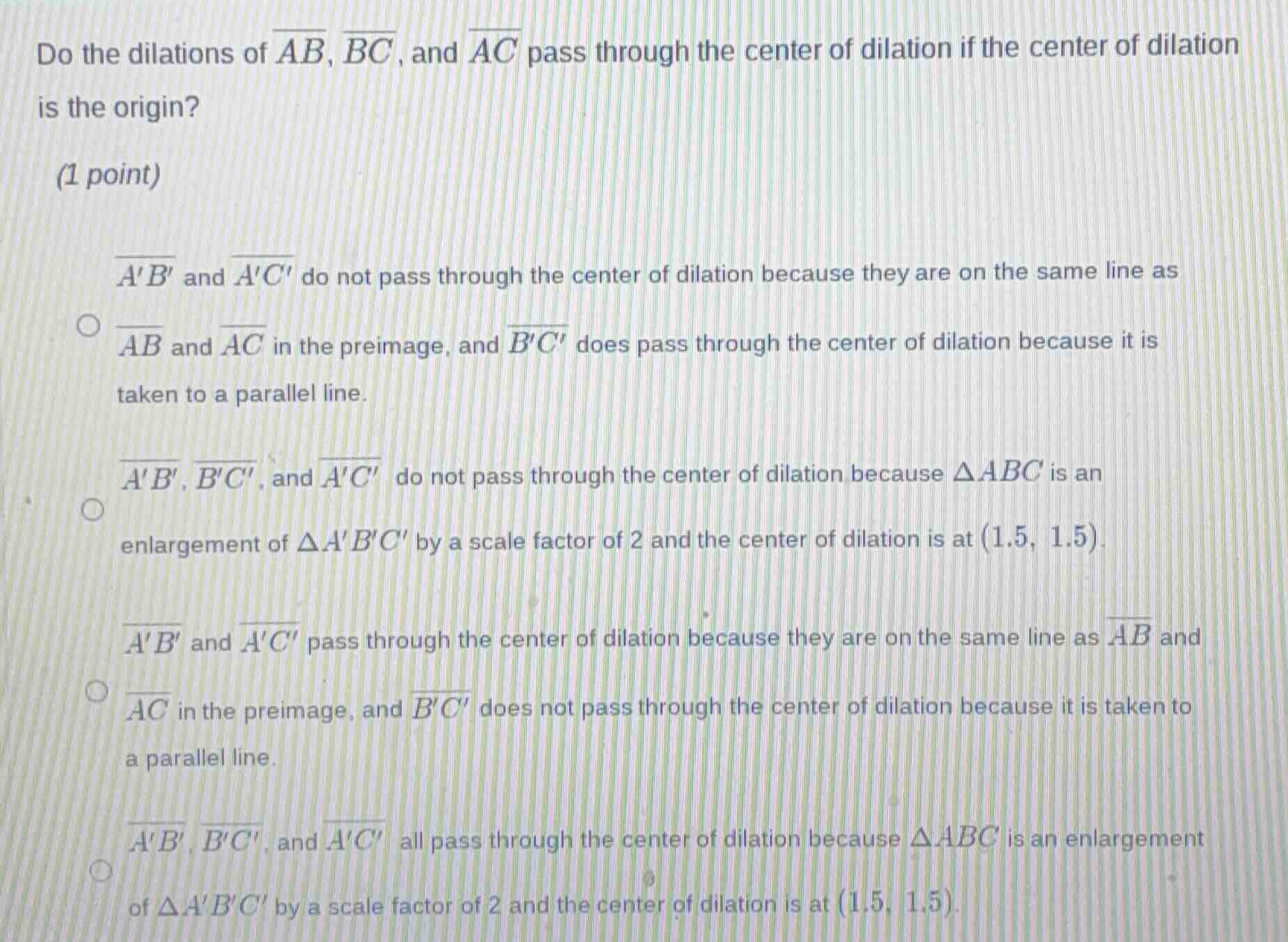 do the dilations of \\(\\overline{ab}\\), \\(\\overline{bc}\\), and \\(…