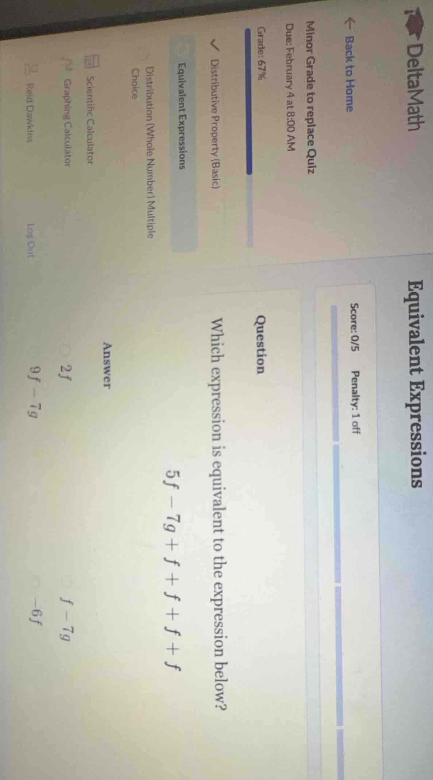 question which expression is equivalent to the expression below? 5f - 7…
