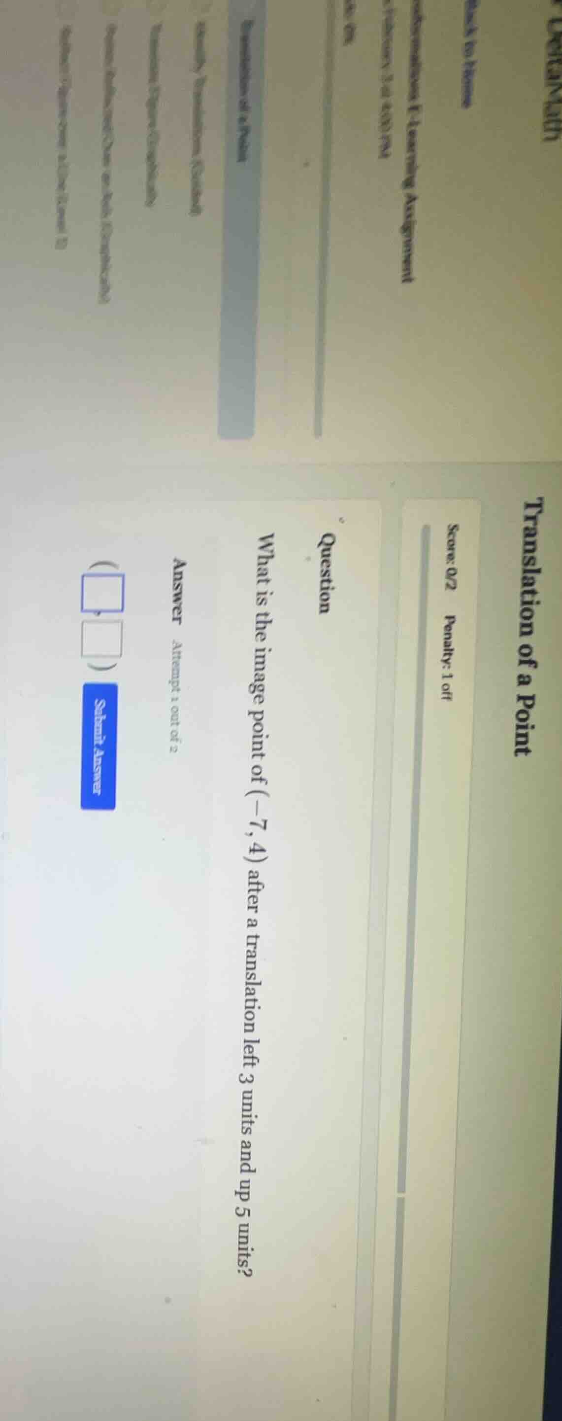 question what is the image point of (-7,4) after a translation left 3 u…