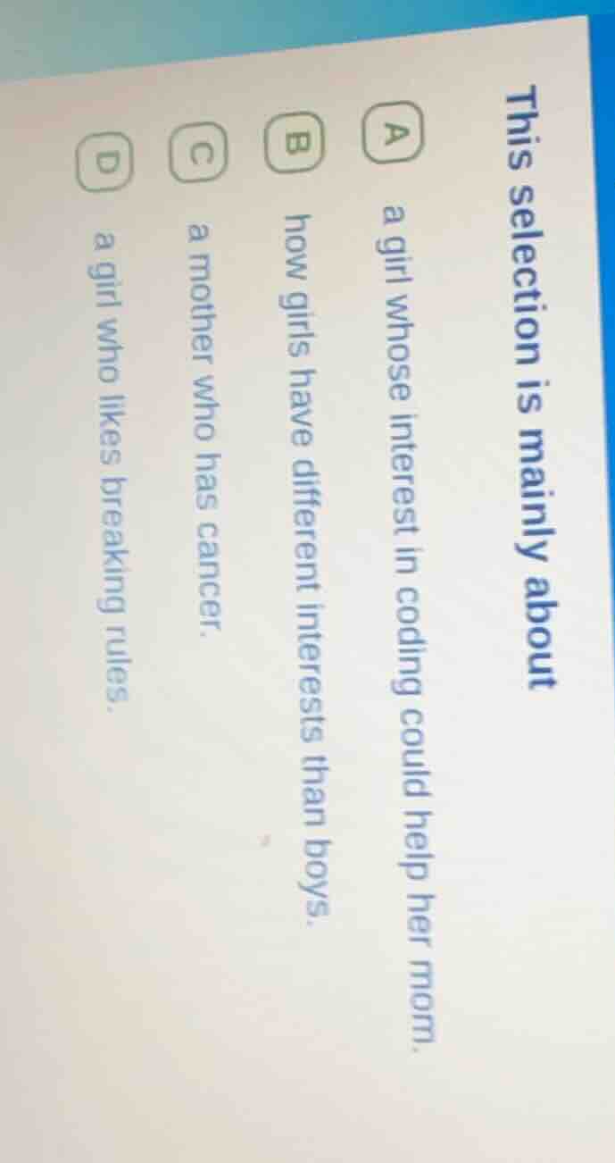 this selection is mainly about a a girl whose interest in coding could …