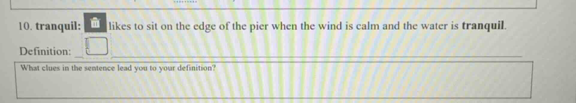 10. tranquil: likes to sit on the edge of the pier when the wind is cal…