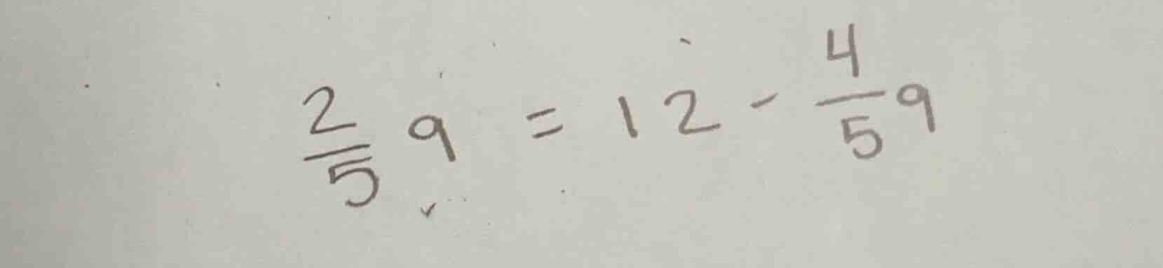 (\frac{2}{5}q = 12 - \frac{4}{5}q)