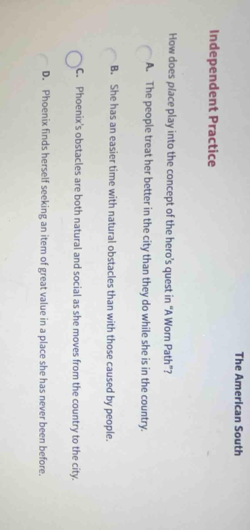 independent practice how does place play into the concept of the hero’s…