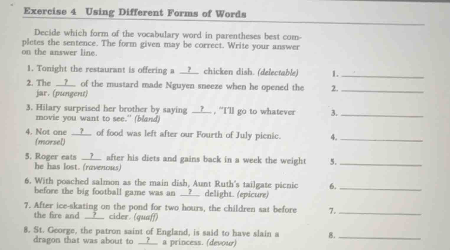 exercise 4 using different forms of words decide which form of the voca…