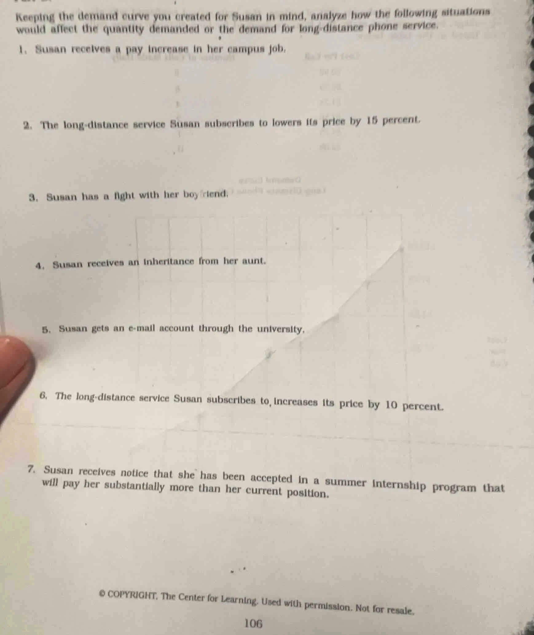 keeping the demand curve you created for susan in mind, analyze how the…