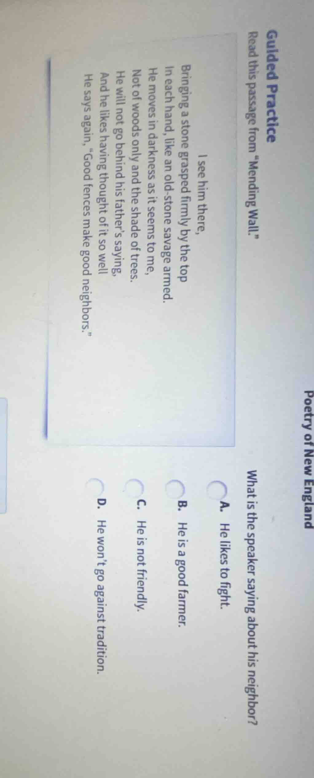 guided practice read this passage from \mending wall.\ i see him there,…