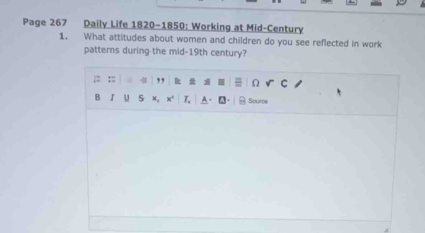 page 267 1. daily life 1820 - 1850: working at mid - century what attit…