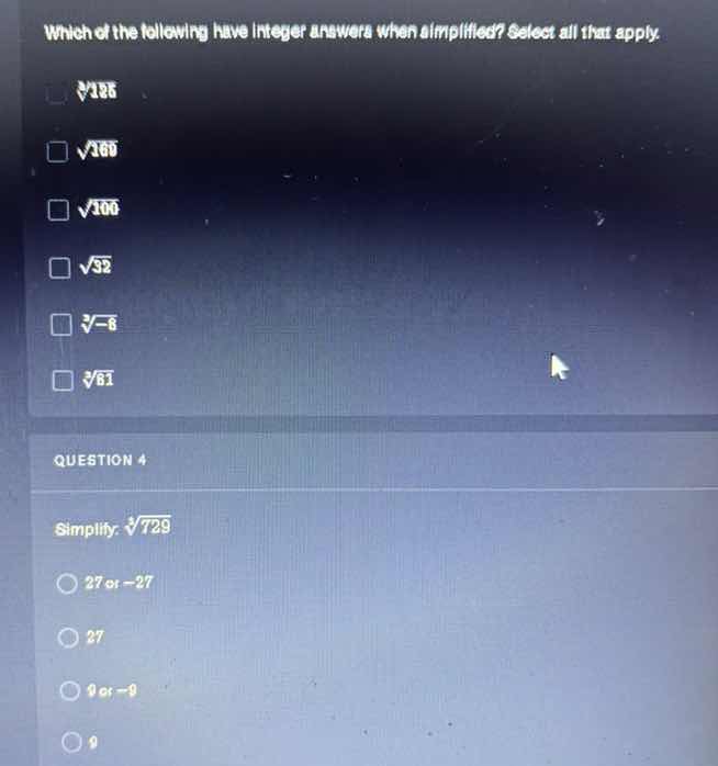 which of the following have integer answers when simplified? select all…