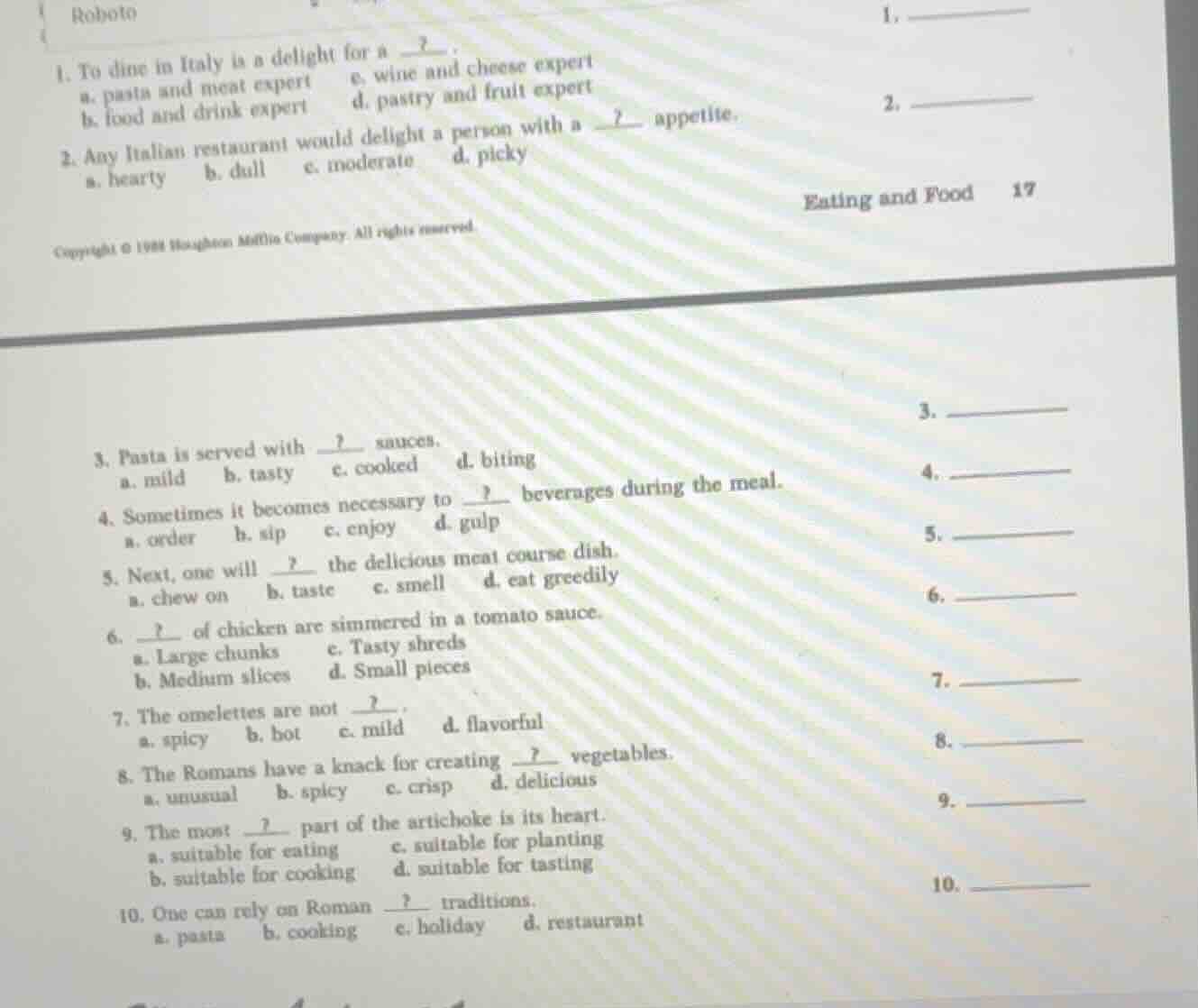 1. to dine in italy is a delight for a? a. pasta and meat expert e. win…