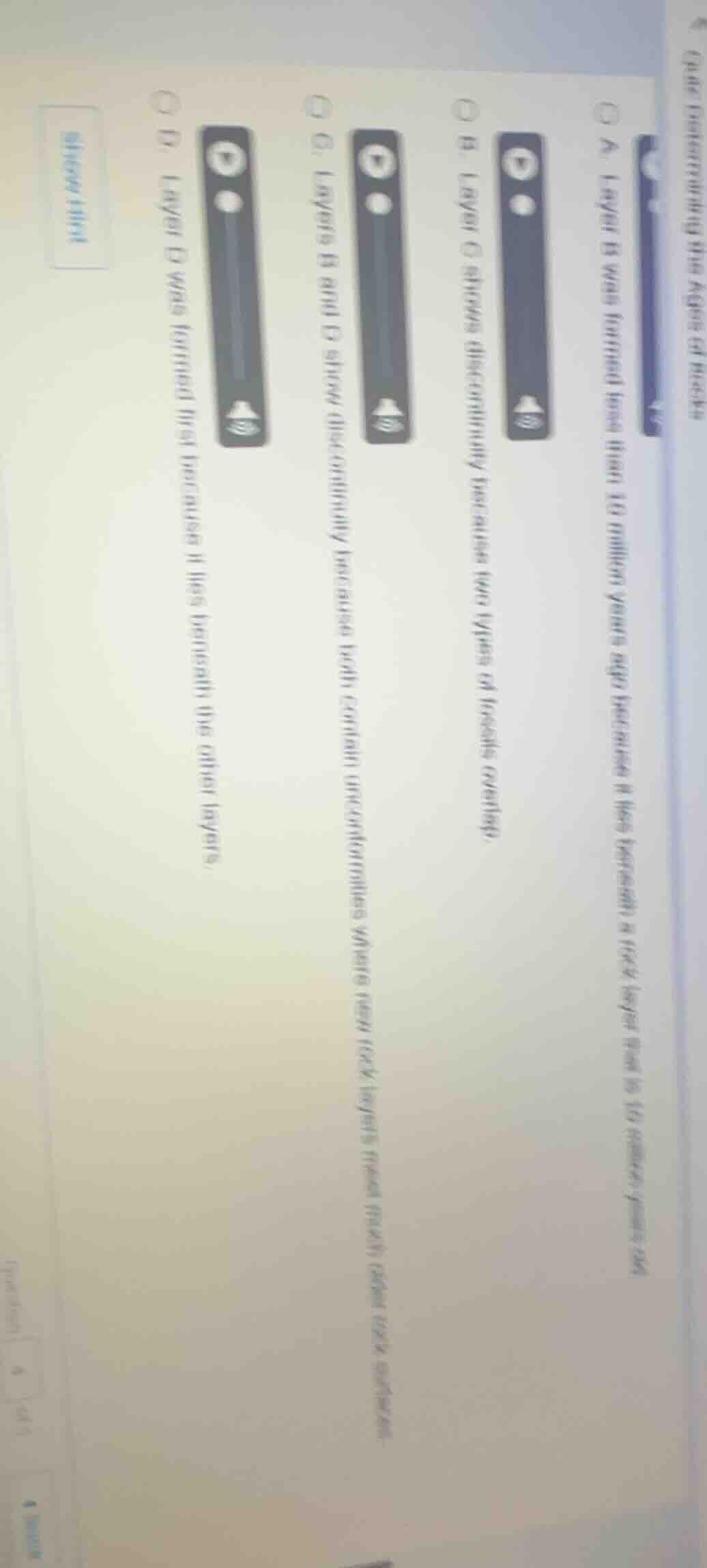 4. (determining the ages of rocks) a. layer b was formed less than 10 m…