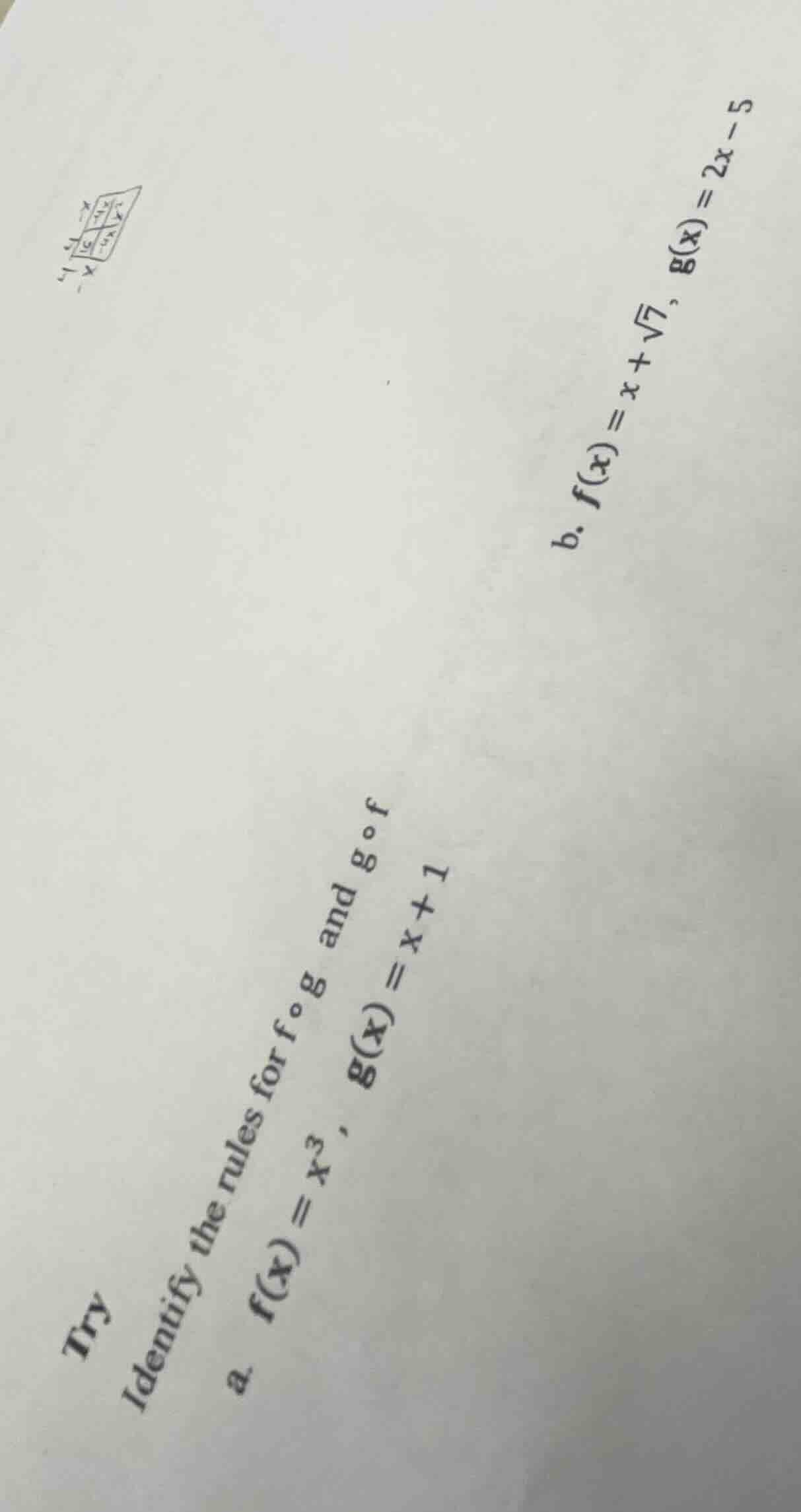 try identify the rules for ( f circ g ) and ( g circ f ) a. ( f(x) = x^…
