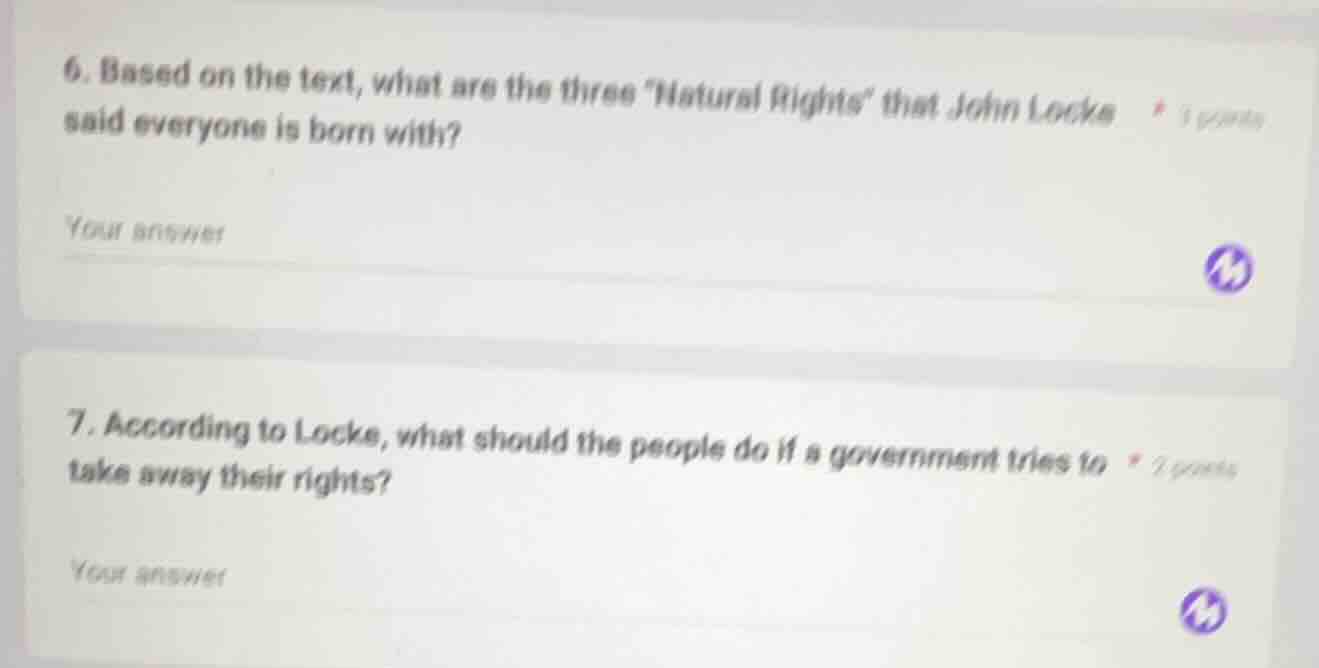 6. based on the text, what are the three atural rights\ that john locke…