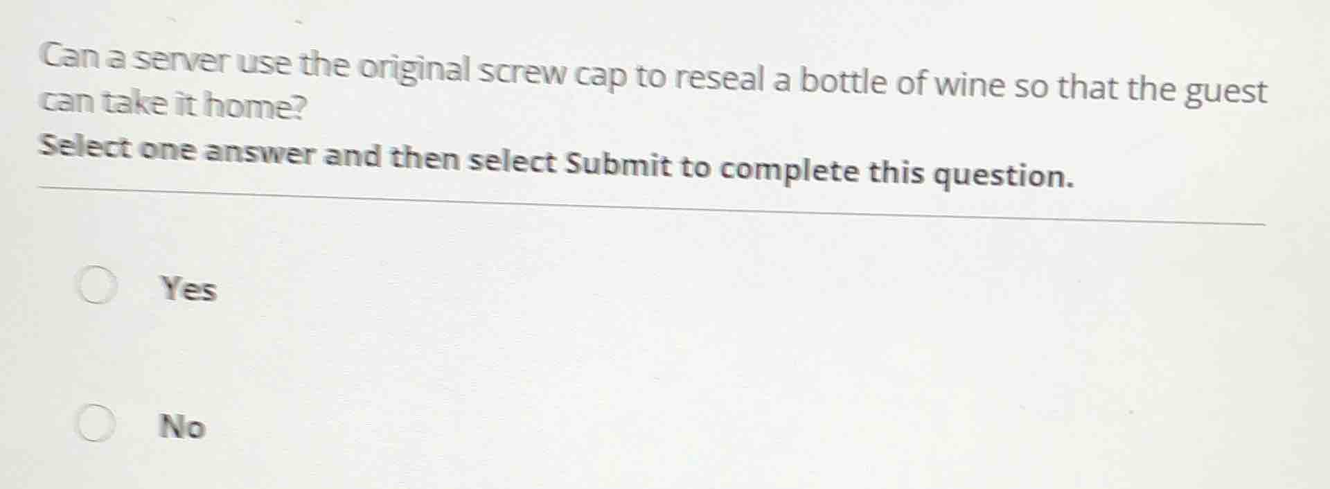 can a server use the original screw cap to reseal a bottle of wine so t…