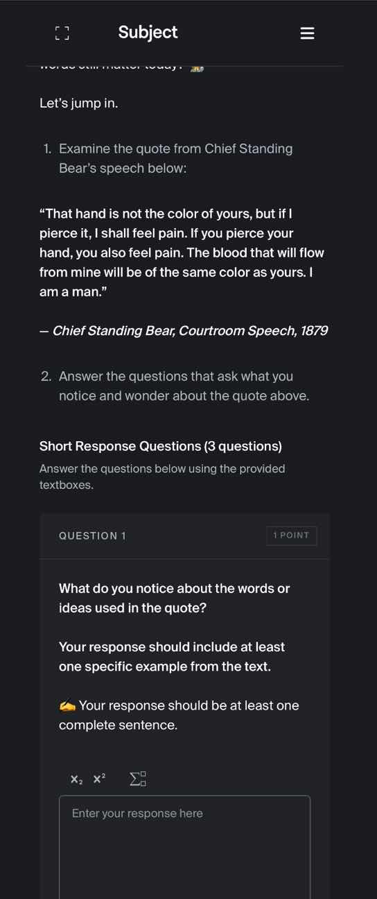 lets jump in. 1. examine the quote from chief standing bears speech bel…