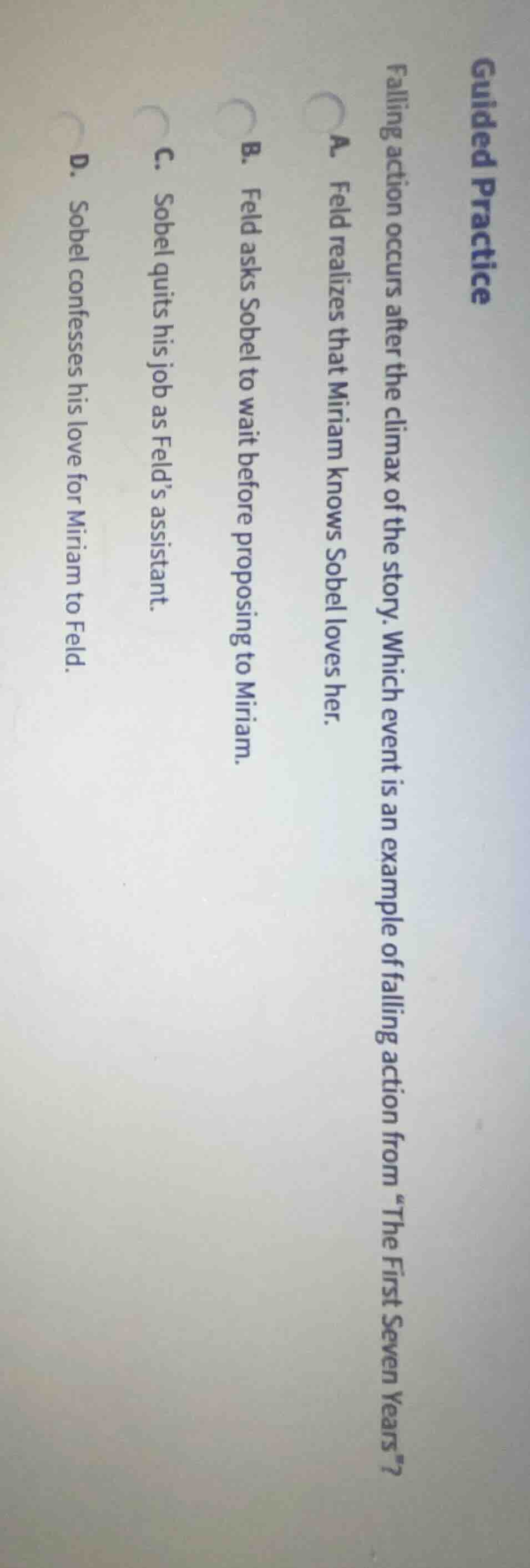 guided practice falling action occurs after the climax of the story. wh…