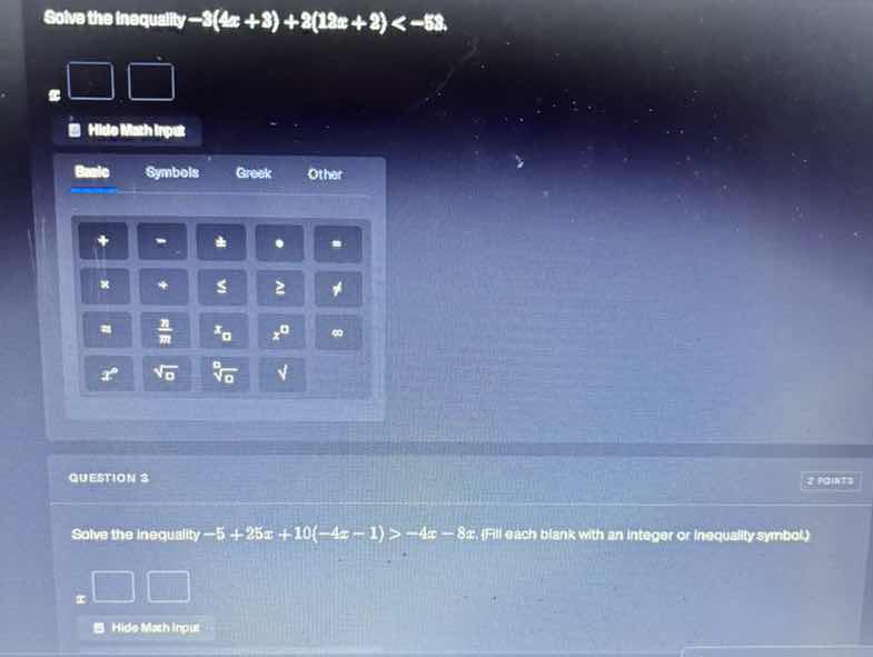 solve the inequality -3(4x + 3) + 2(12x + 3) < -53. question 3 2 points…