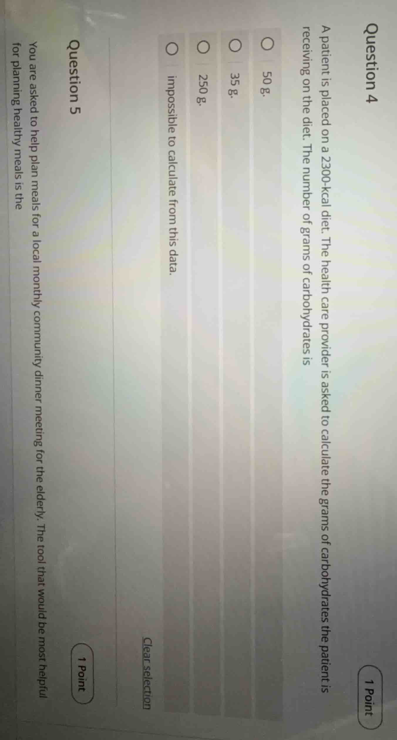 question 4 a patient is placed on a 2300 - kcal diet. the health care p…