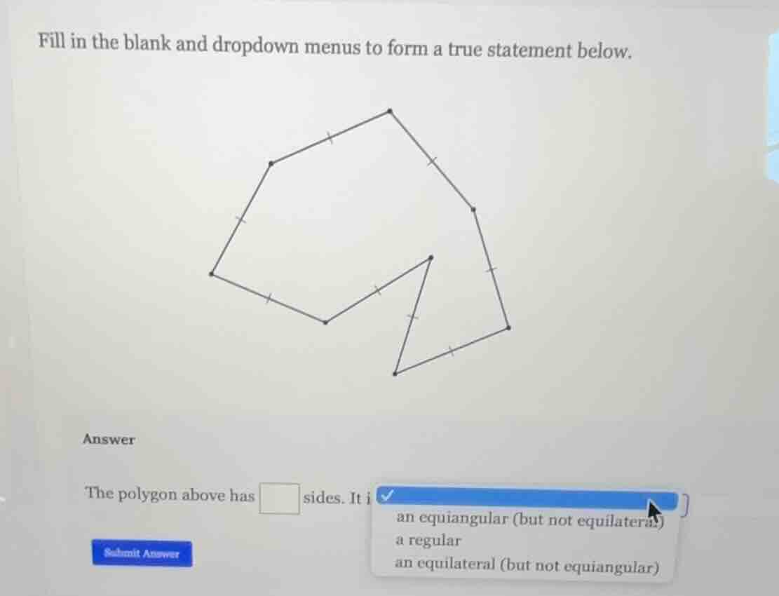 fill in the blank and dropdown menus to form a true statement below. an…