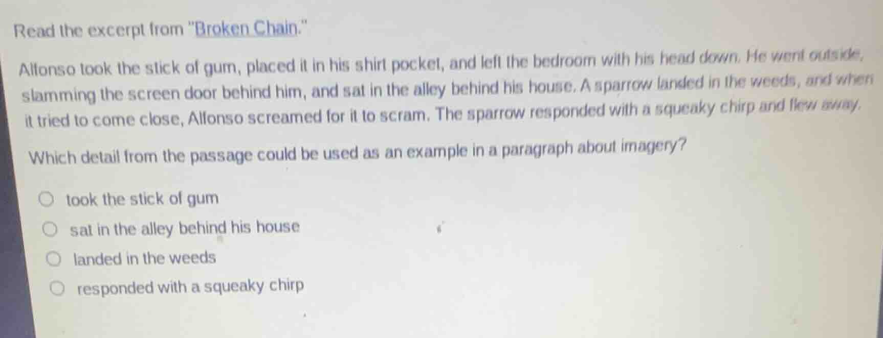 read the excerpt from \broken chain.\ alfonso took the stick of gum, pl…