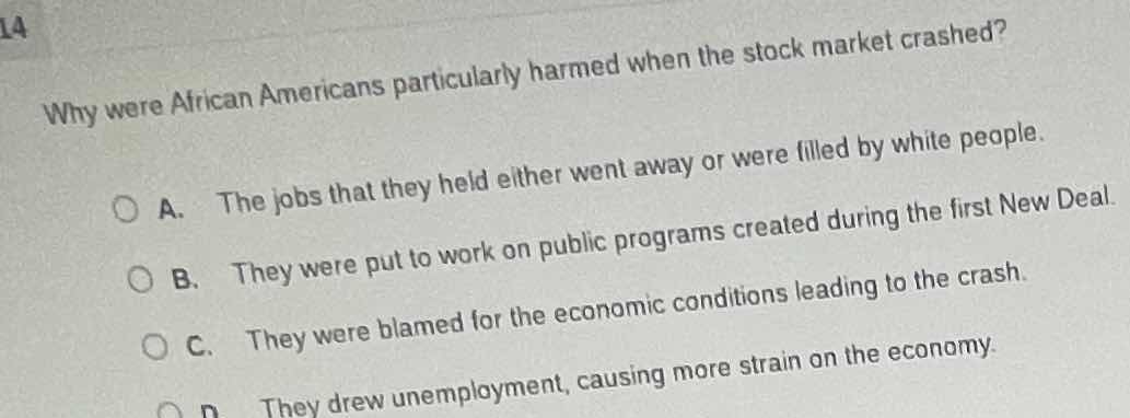 14 why were african americans particularly harmed when the stock market…