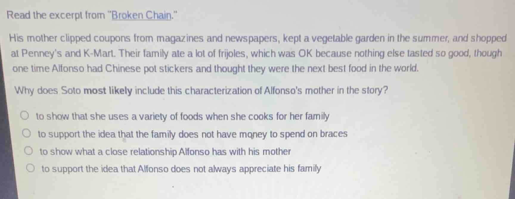 read the excerpt from \broken chain.\ his mother clipped coupons from m…