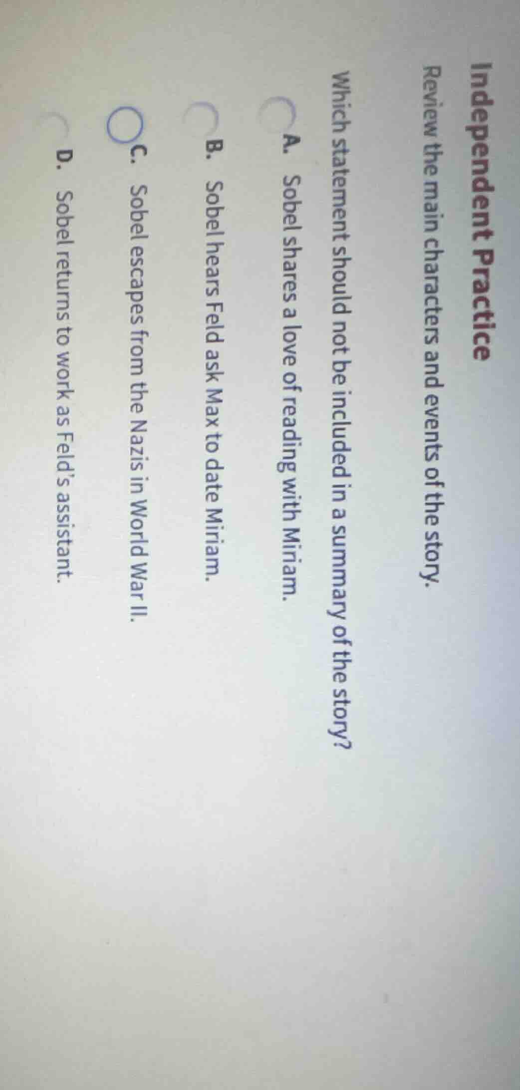 independent practice review the main characters and events of the story…