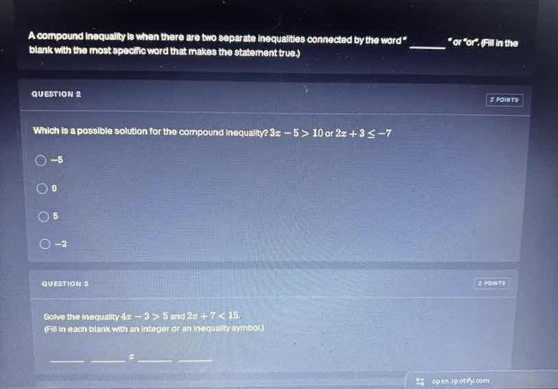 a compound inequality is when there are two separate inequalities conne…