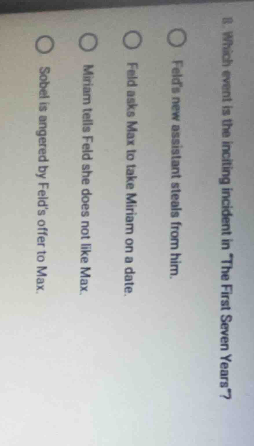 8. which event is the inciting incident in the first seven years? feld’…
