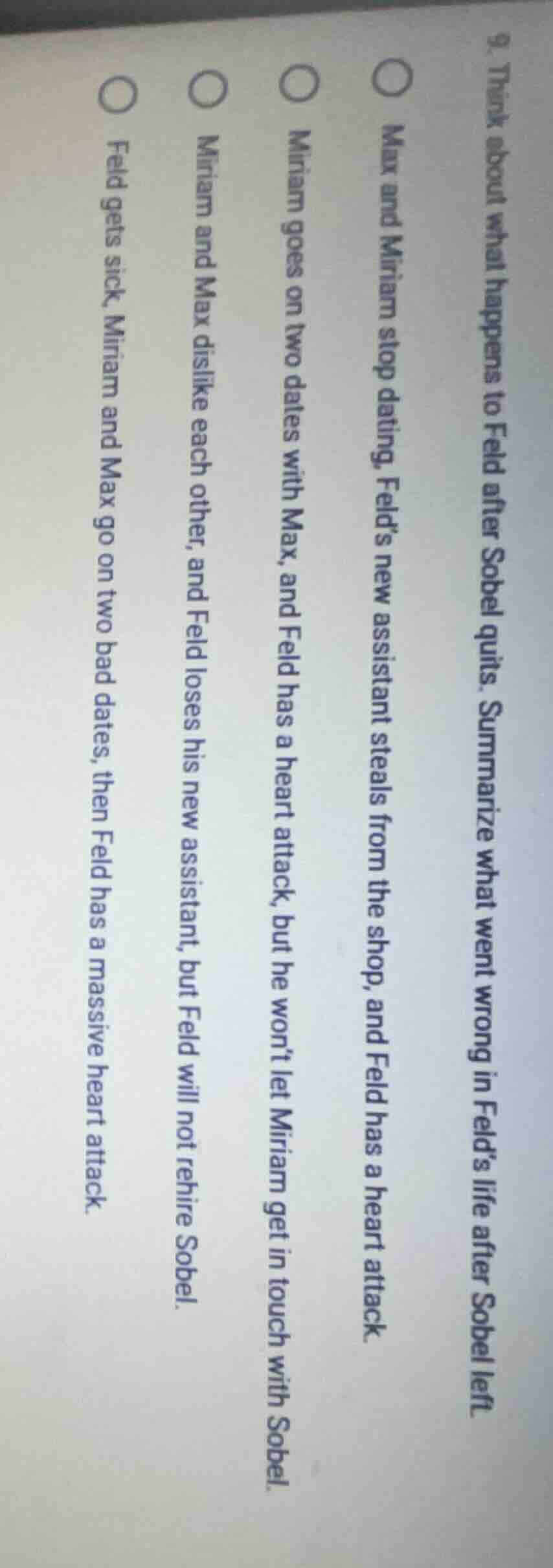 9. think about what happens to feld after sobel quits. summarize what w…