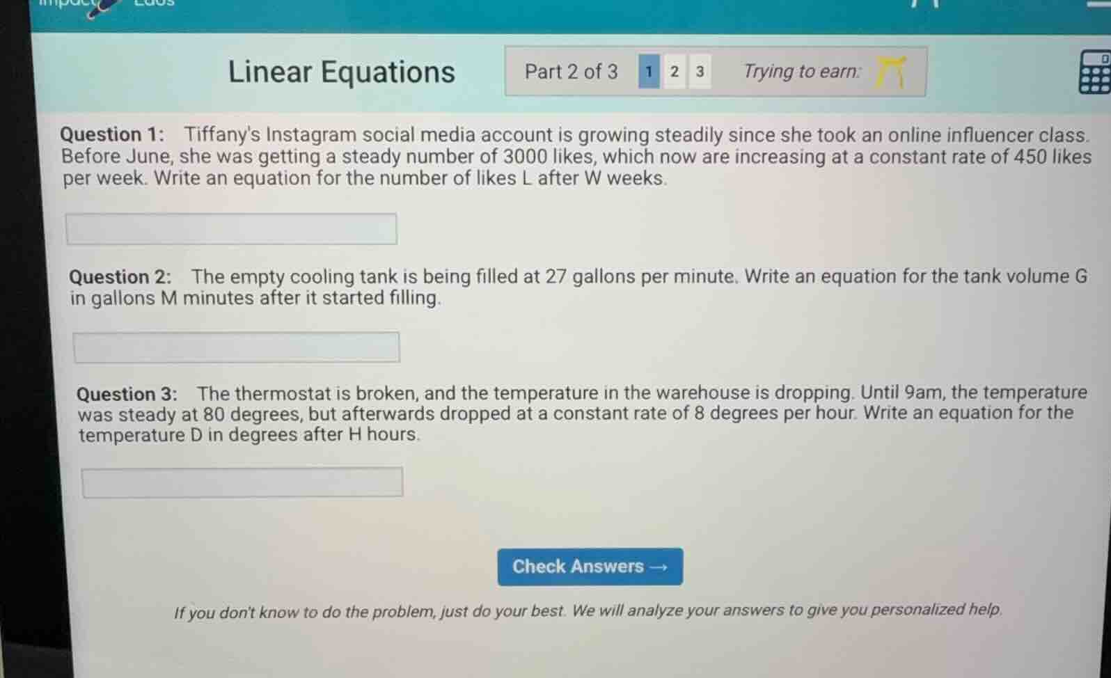 linear equations part 2 of 3 1 2 3 trying to earn: question 1: tiffanys…