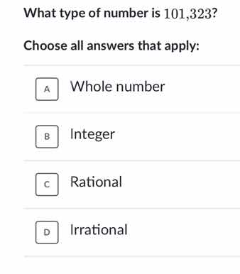 what type of number is 101,323? choose all answers that apply: a whole …